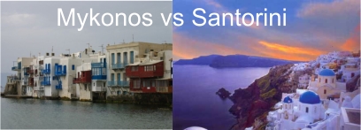 Mykonos vs Santorini